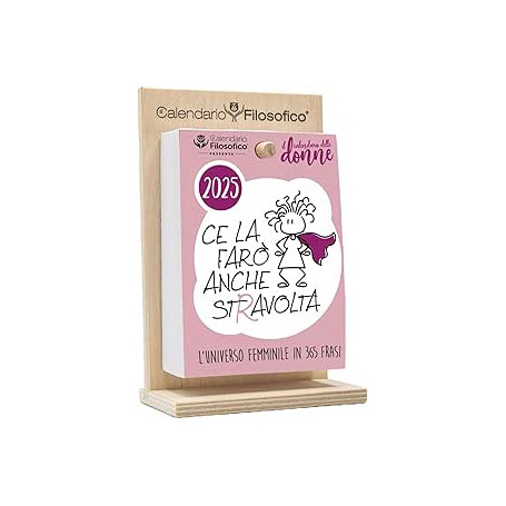 CALENDARIO FILOSOFICO DONNE CM10X14 CON SUPPORTO IN LEGNO